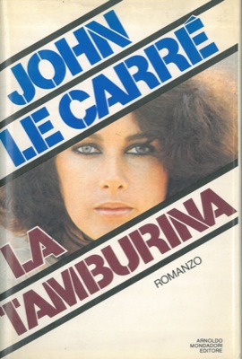 LE CARRE' John - - La tamburina.