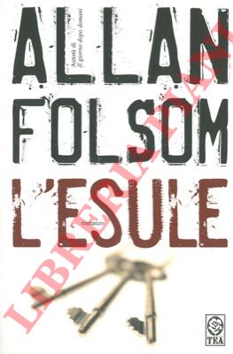 FOLSOM Allan - - L'esule.