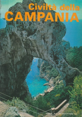 - - Civilt della Campania. Rivista promossa dall'Assessorato per il Turismo della Regione Campania.