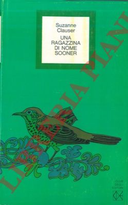 CLAUSER Suzanne - - Una ragazzina di nome Sooner.