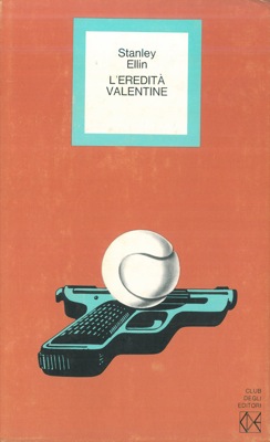ELLIN Stanley - - L'eredit Valentine.