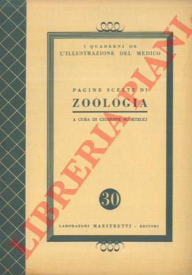 SCORTECCI Giuseppe - - Pagine scelte di zoologia.