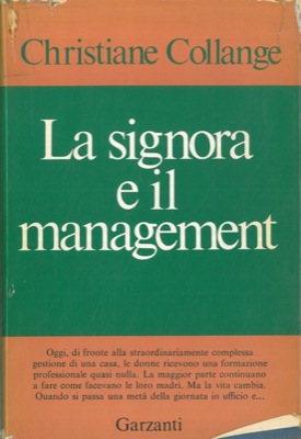 COLLANGE Christiane - - La signora e il management.