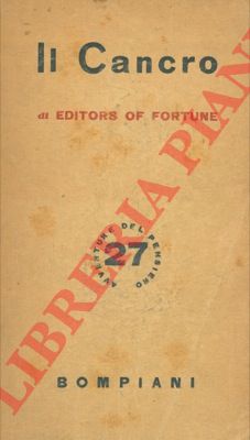 Editors of Fortune - - Il cancro.