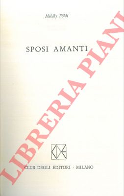 FOLDI Mihaly - - Sposi amanti.