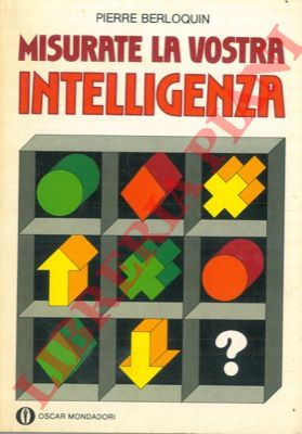 BERLOQUIN Pierre - - Misurate la vostra intelligenza.