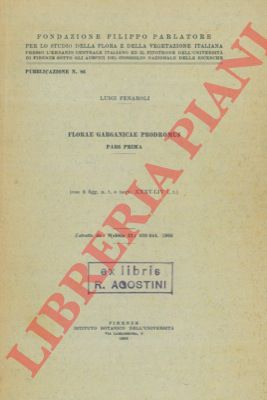 FENAROLI Luigi - - Florae Garganicae Prodromus. Pars prima.