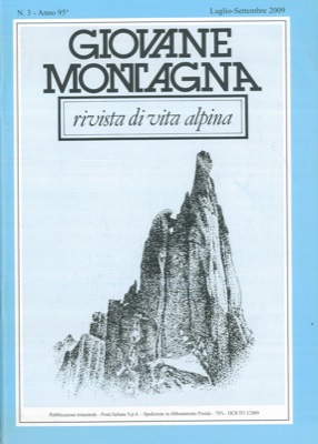 - - Giovane Montagna. Rivista di vita alpina.