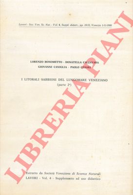 BONOMETTO Lorenzo - CALZAVARA Donatella - CANIGLIA Giovanni - CESARI Paolo - - I litorali sabbiosi del litorale veneziano (parte 2a).