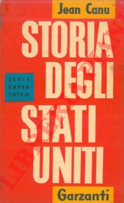 CANU Jean - - Storia degli Stati Uniti.