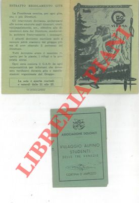 - - Associazione Dolomiti. Villaggio alpino studenti delle Tre Venezie. Cortina.