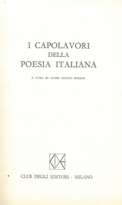 (DAVICO BONINO Guido) - - I capolavori della poesia italiana.