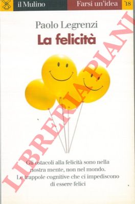 LEGRENZI Paolo - - La felicit.