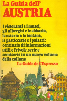 - - La guida dell'Austria.