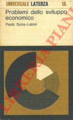 SYLOS LABINI Paolo - - Problemi dello sviluppo economico.