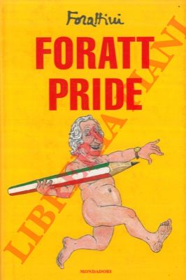 FORATTINI - - Foratt pride.