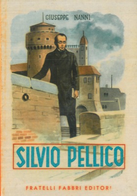 NANNI Giuseppe - - Silvio Pellico.