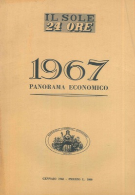 - - Panorama economico 1967.