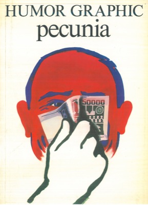 - - Humor Graphic. Pecunia.