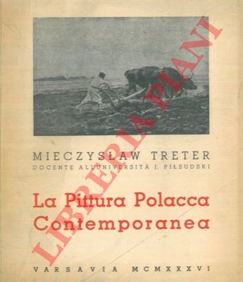 TRETER Mieczyslaw - - La pittura polacca contemporanea.