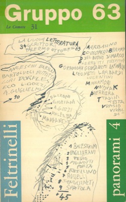 - - Gruppo 63. La nuova letteratura. 34 scrittori. Palermo ottobre 1963.
