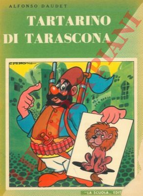 DAUDET Alfonso - - Tartarino di Tarascona.