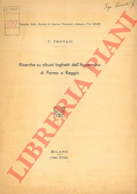 PROVASI T. - - Ricerche su alcuni laghetti dell'Appennino di Parma e Reggio.
