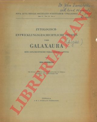 SVEDELIUS Nils - - Zytologisch Entwicklungsgeschichtliche Studien uber Galaxaura eine Diplobiontische Nemalionales Gattung.