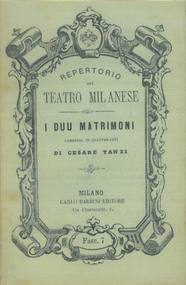 TANZI Cesare - - I due matrimoni.