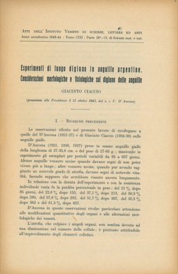 CIACCIO Giacinto - - Esperimenti di lungo digiuno in anguille argentine. Considerazioni morfologiche e fisiologiche sul digiuno delle anguille.