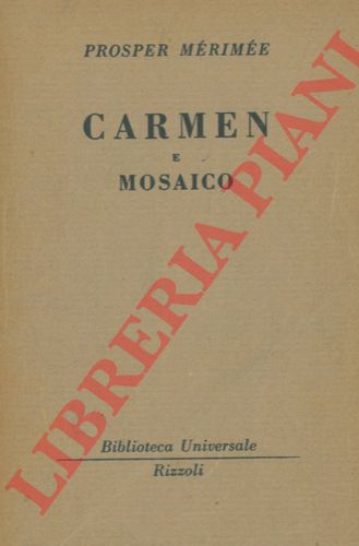 MERIMEE Prosper - - Carmen & mosaico