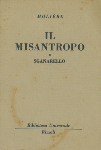 MOLIERE - - Il misantropo e Sganarello