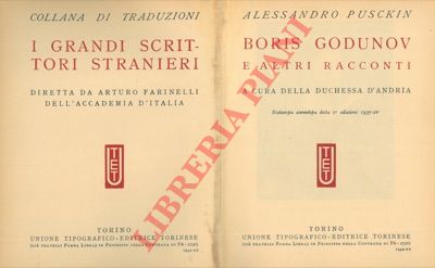 PUSCKIN Alessandro - - Boris Godunov e altri racconti. A cura della Duchessa d'Andria.