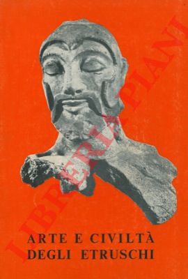 - - Arte e civilt degli Etruschi.