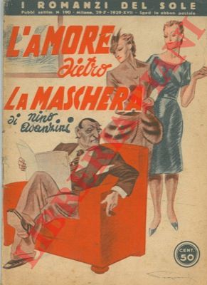 AVANZINI Nino - - L'amore dietro la maschera.