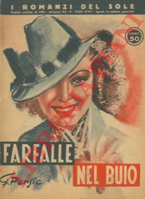 PERSIC G. - - Farfalle nel buio.