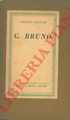 FRACCARI Gerardo - - G. Bruno.