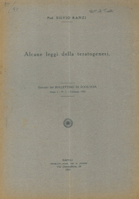 RANZI Silvio - - Alcune leggi della teratogenesi.