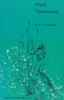 HEYWOOD V. H. - - Plant taxonomy.