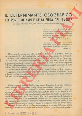 TRAVERSI Carlo - - Il determinante geografico del porto di Bari e della Fiera del Levante.