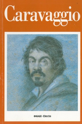 CASTELLUCCI Leonardo - - Caravaggio.