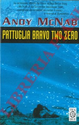 MAC NAB Andy - - Pattuglia Bravo Two Zero.