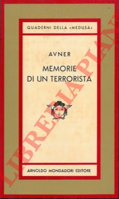 AVNER - - Memorie di un terrorista.