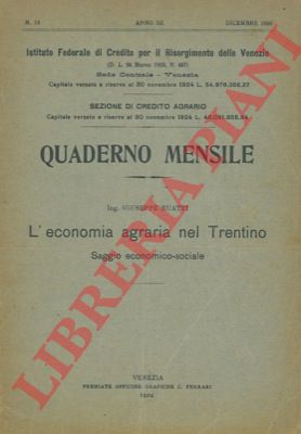 RUATTI Giuseppe - - L'economia agraria nel Trentino.