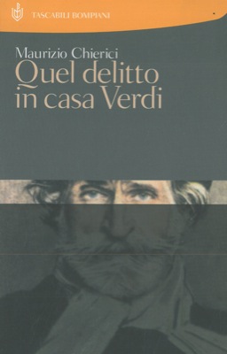CHIERICI Maurizio - - Quel delitto in casa Verdi.