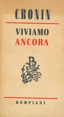 CRONIN A. J. - - Viviamo ancora.