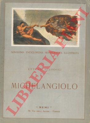 ALLODOLI Ettore - - Michelangiolo.
