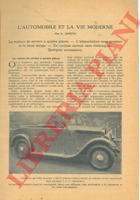 CAPUTO A. - - L'automobile et la vie moderne.