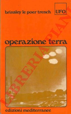 LE POER TRENCH Brinsley - - Operazione terra.