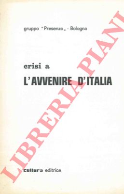  - Crisi a L'Avvenire d'Italia.